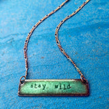 Stay Wild Necklace